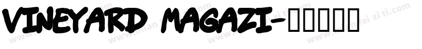 Vineyard Magazi字体转换